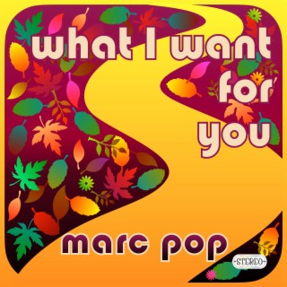 What I Want For You lyrics | Boomplay Music