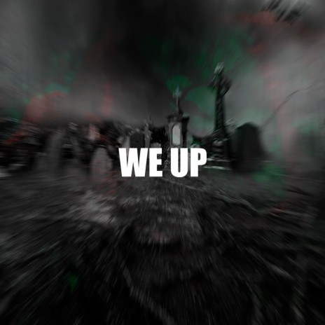 WE UP | Boomplay Music