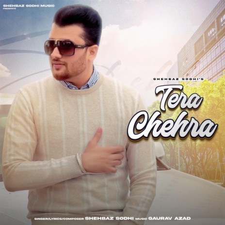 Tera chehra | Boomplay Music