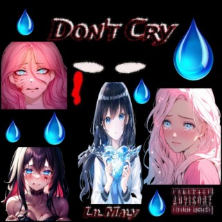 Don't Cry