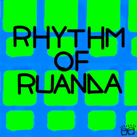 Rhythm Of Ruanda ft. Black Savana
