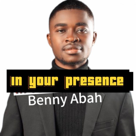 In Your Presence | Boomplay Music