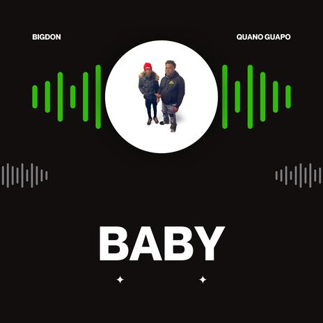 Baby ft. Quano guapo | Boomplay Music