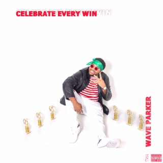 Celebrate Every Win