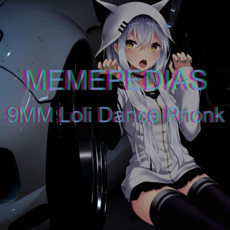 9MM Loli Dance Phonk (Slowed Remix) | Boomplay Music