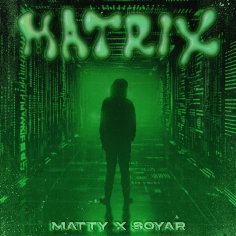 Matrix ft. Soyar | Boomplay Music