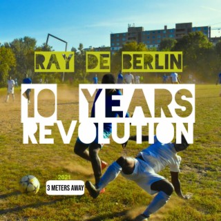 10 Years Revolution