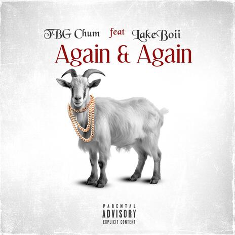 Again & Again ft. LakeBoii | Boomplay Music