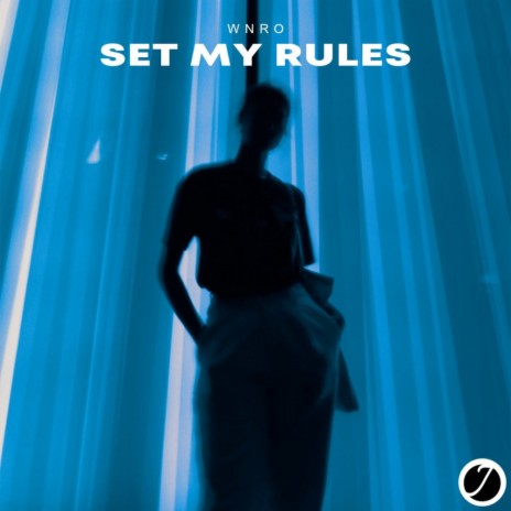Set My Rules | Boomplay Music