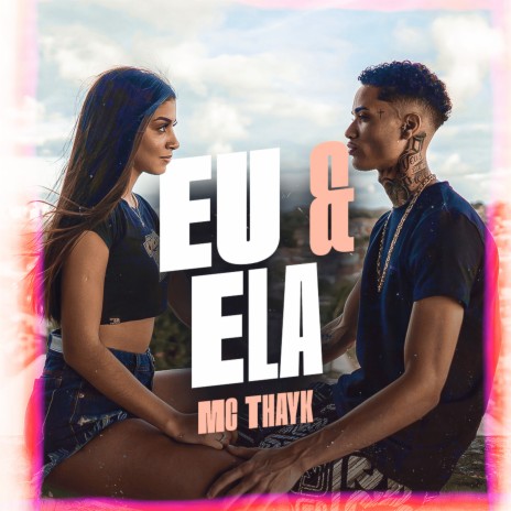 Eu e Ela | Boomplay Music