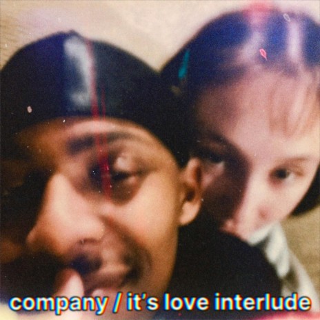 company / it's love interlude