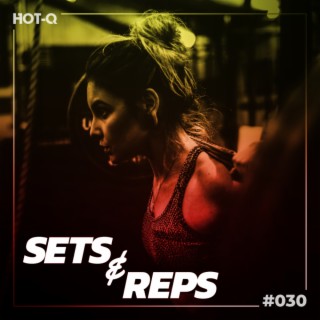 Massive Sets & Reps 030