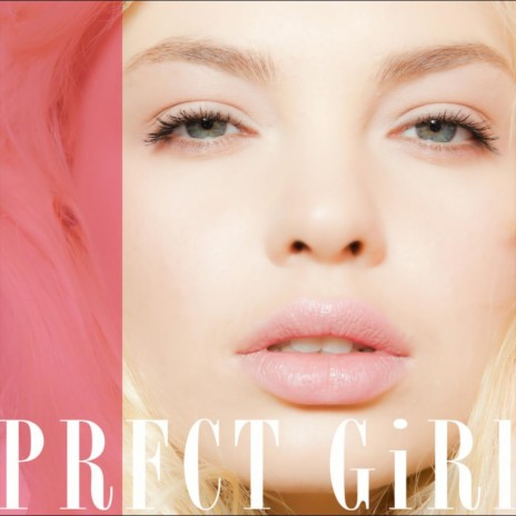 Perfect Girl | Boomplay Music