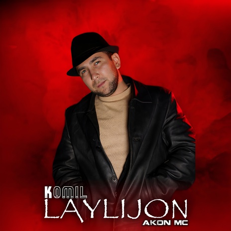 Laylijon ft. Komil | Boomplay Music