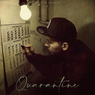 Quarantine lyrics | Boomplay Music