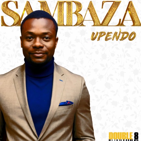 Sambaza Upendo | Boomplay Music