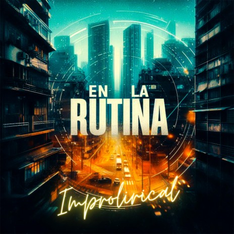 En La Rutina | Boomplay Music