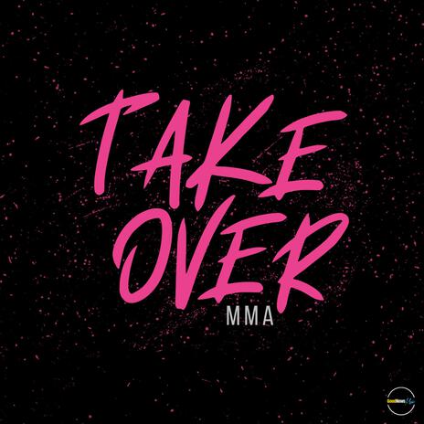 Take Over | Boomplay Music