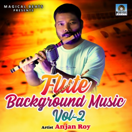 Sad Flute Tune - Anjan Roy MP3 download | Sad Flute Tune - Anjan Roy Lyrics  | Boomplay Music