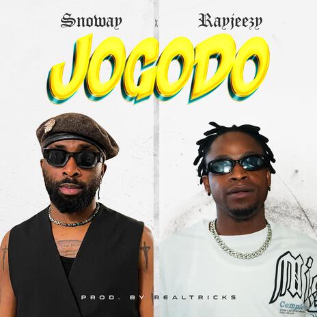 Jogodo ft. Rayjeezy | Boomplay Music