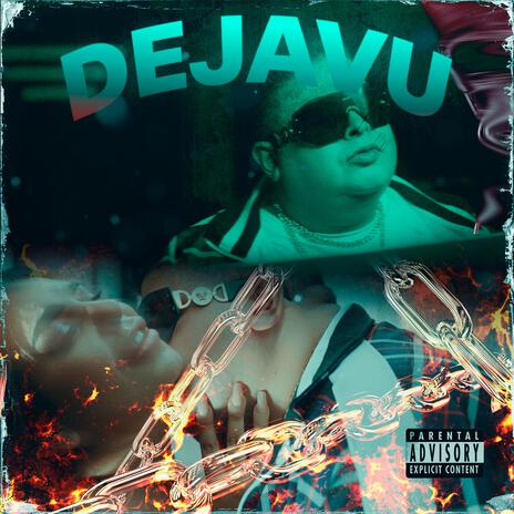 DEJAVU | Boomplay Music