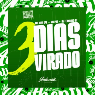 3 Dias Virado