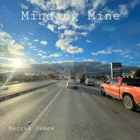 Minding Mine | Boomplay Music