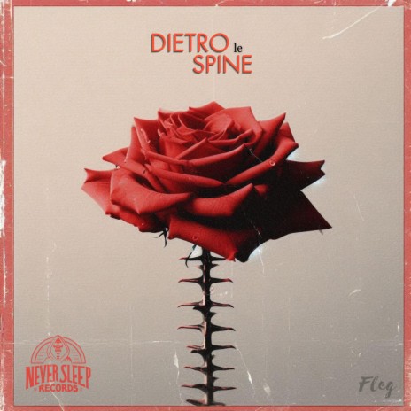 Dietro Le Spine ft. Kloro | Boomplay Music