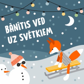 Bānītis ved uz svētkiem lyrics | Boomplay Music