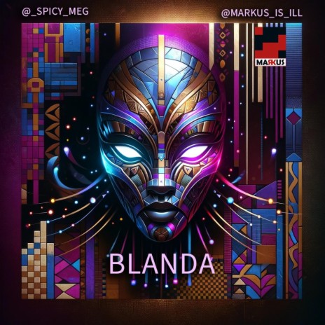 Blanda ft. Spicy Meg | Boomplay Music
