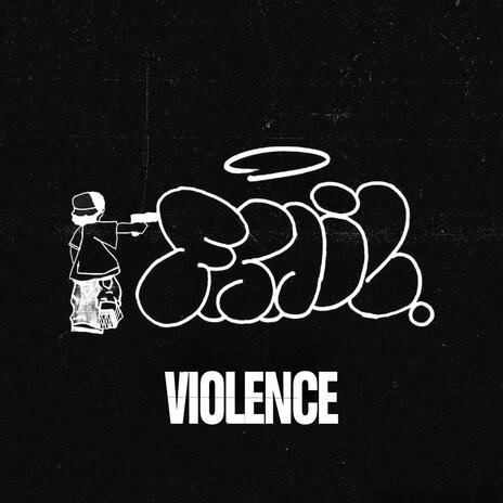 Violence | Boomplay Music