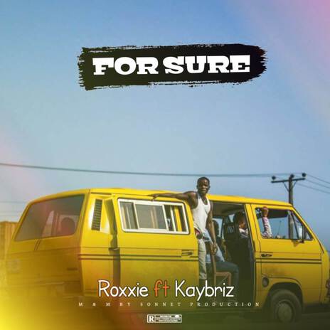 For Sure ft. kaybriz | Boomplay Music