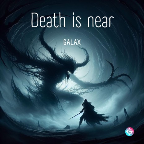 Death is near | Boomplay Music