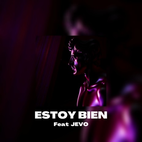 Estoy Bien (Extended Version) ft. Jevo | Boomplay Music