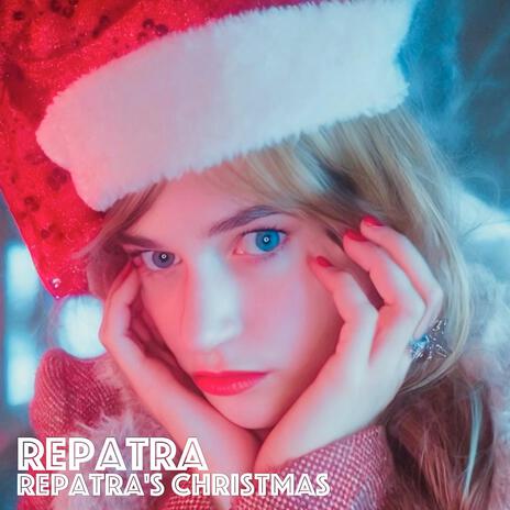 Repatra's Christmas | Boomplay Music