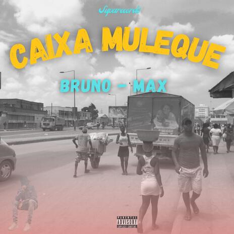 Caixa muleque | Boomplay Music