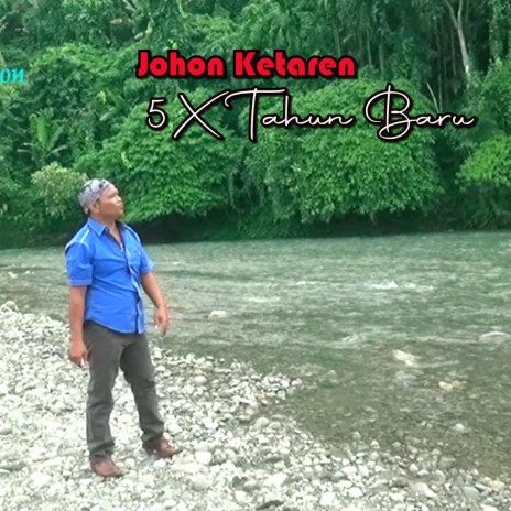 Lima Kali Tahun Baru (Cover) ft. Johan ketaren | Boomplay Music