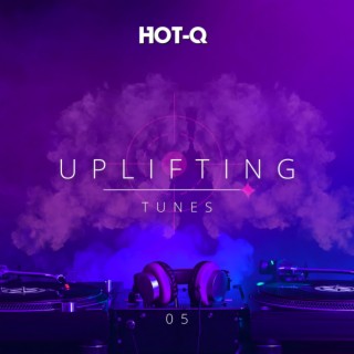 Uplifting Tunes 005