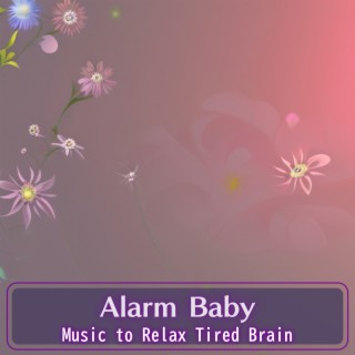 Music to Relax Tired Brain