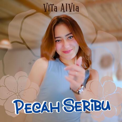 Pecah Seribu | Boomplay Music