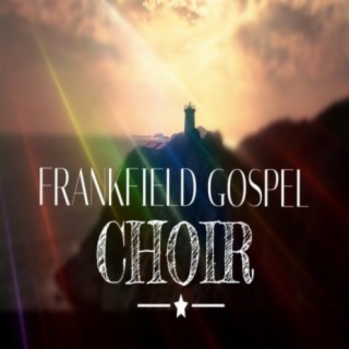 Frankfield Gospel Choir