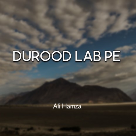Durood Lab Pe