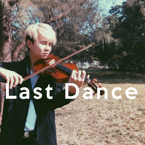 Last Dance | Boomplay Music