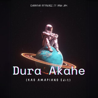 Dura Akahe (Kao Amapiano Edit)