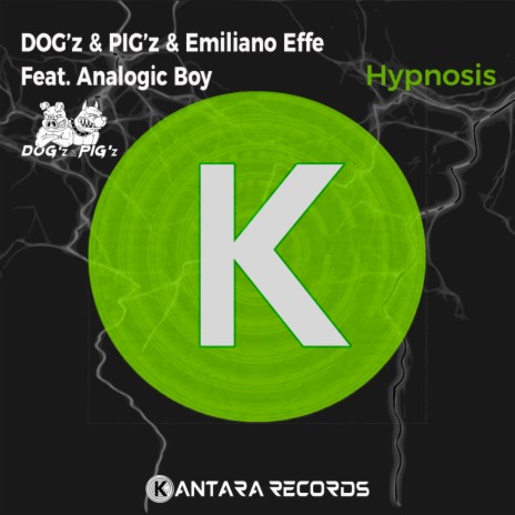 Hypnosis ft. Emiliano Effe & Analogic Boy