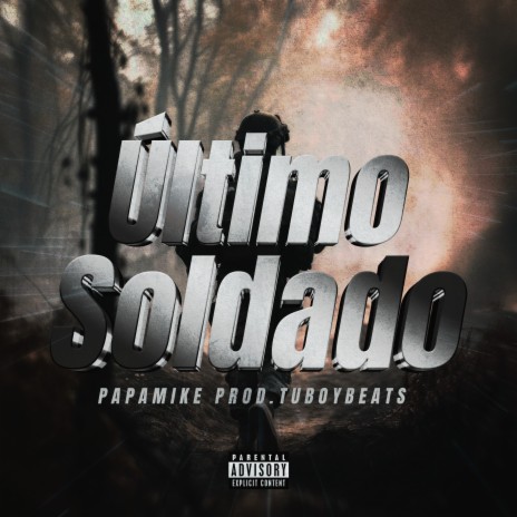 Último Soldado ft. TuboyBeats | Boomplay Music