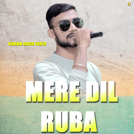 Mere Dil Ruba | Boomplay Music