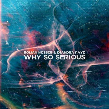 Why So Serious ft. Diandra Faye | Boomplay Music
