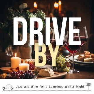 Jazz and Wine for a Luxurious Winter Night