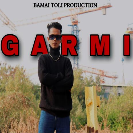 GARMI | Boomplay Music